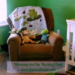 Weaning and The Nursing Chair