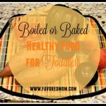 Boiled or Baked? Healthy Food for Toddlers