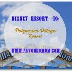 Polynesian Village Resort- Summer Fun