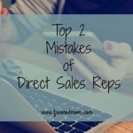 Top 2 Mistakes of Direct Sales Reps