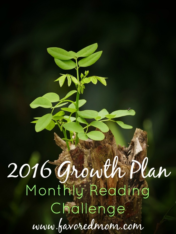 2016 Growth Plan | Monthly Reading Challenge | FavoredMom.com