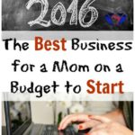 Best Business for a Mom on a Budget to Start